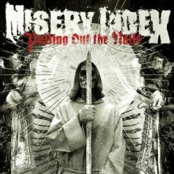 Misery Index : Pulling Out the Nails